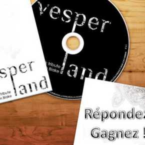 Une édition collector de l&rsquo;album de Vesper Land à gagner aujourd&rsquo;hui !