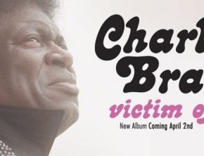 Charles Bradley : le come-back de&nbsp;l’amour