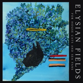 Live Report: Elysian&nbsp;Fields